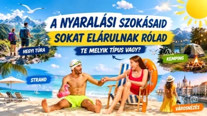 A nyaralási szokásaid sokat elárulnak rólad – te melyik típus vagy?